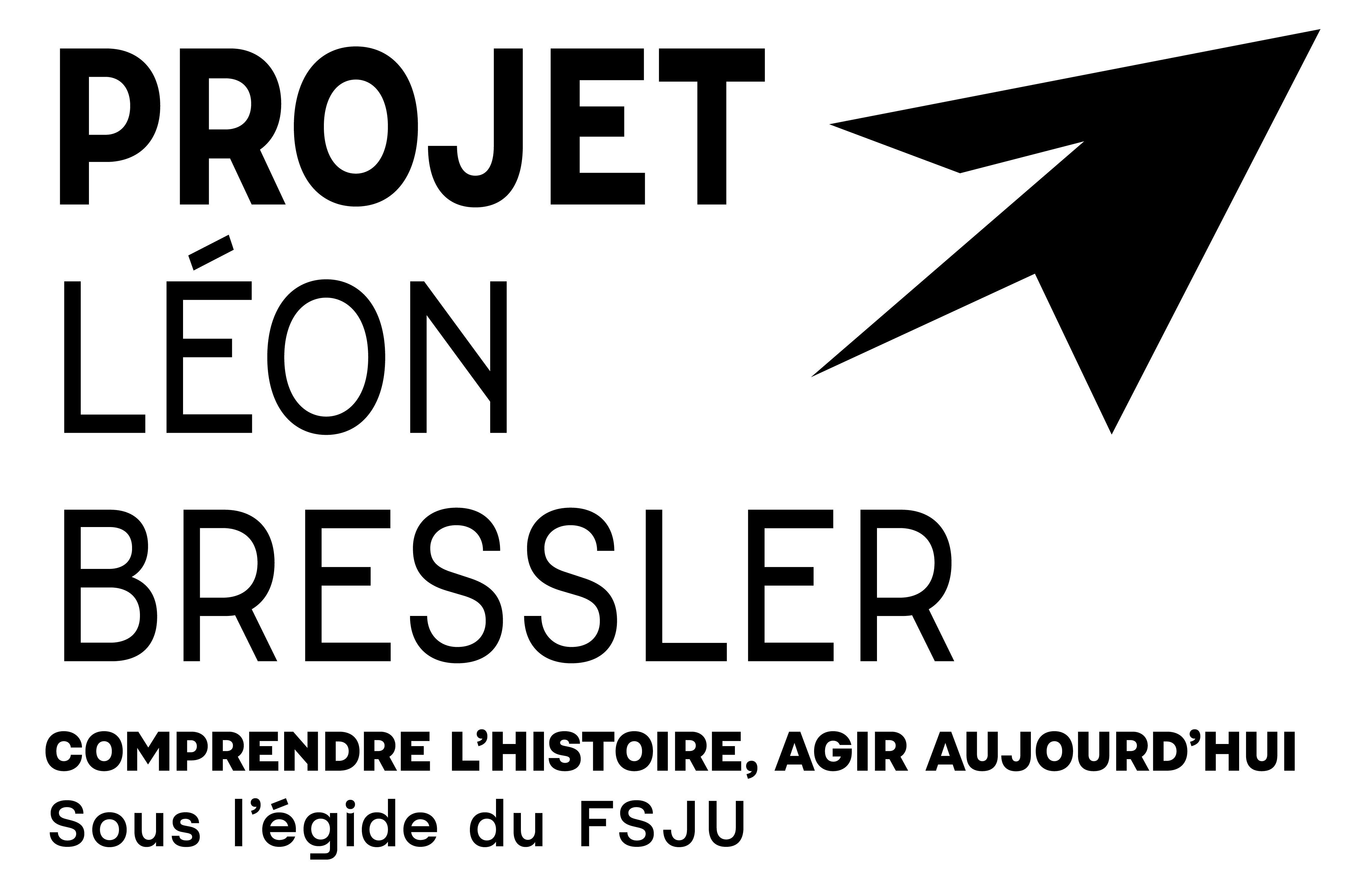 Projet Léon Bressler — Comprendre l'histoire, agir aujourd'hui